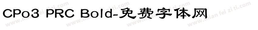 CPo3 PRC Bold字体转换